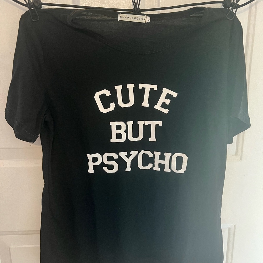 Black Graphic Tee - Cute But Psycho